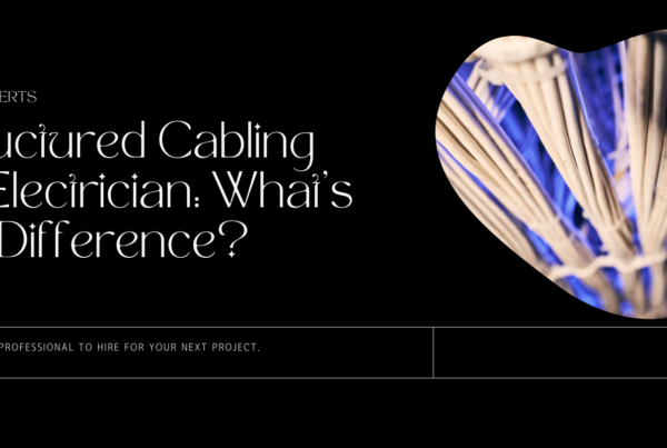 difference between structured cabling expert vs electrician