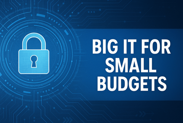 Graphic design featuring a padlock symbol and the text 'Big IT for Small Budgets' on a blue digital background.